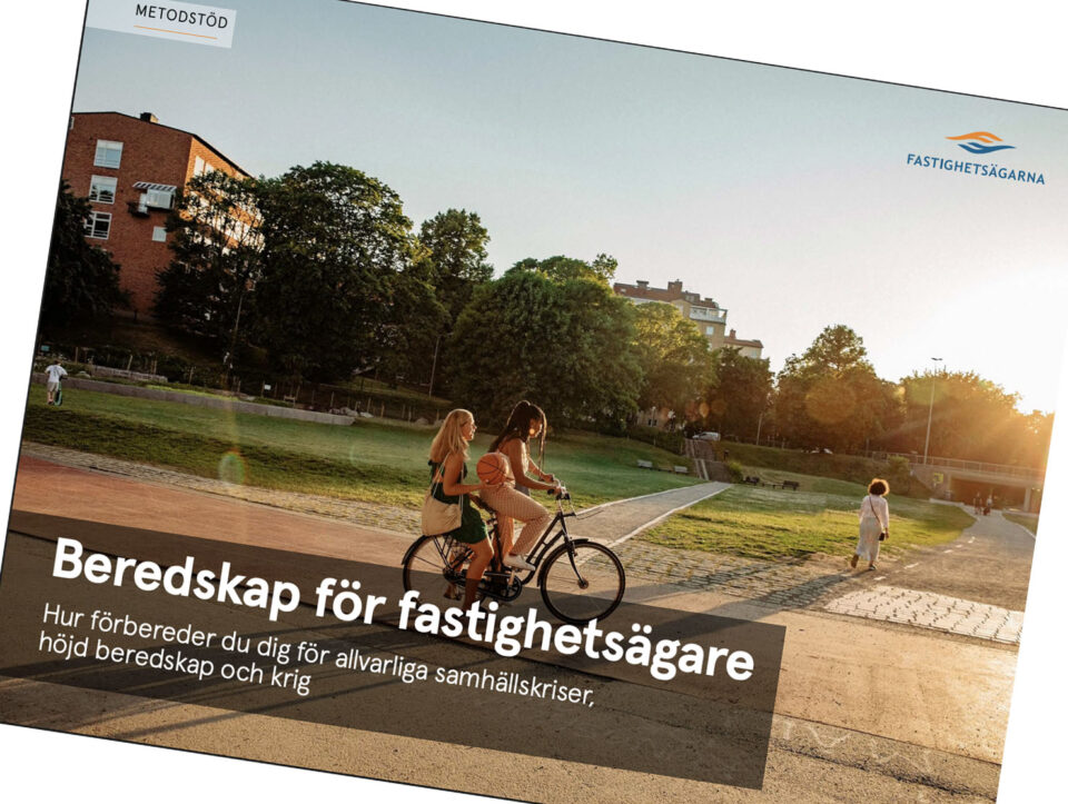 Fastighetsägarna lanserar guide för ökad beredskap i fastigheter